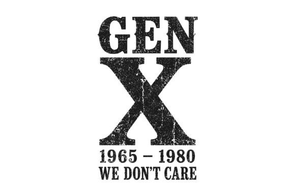 Gen X We Don't Care Vintage Design: Bold Visual Identity