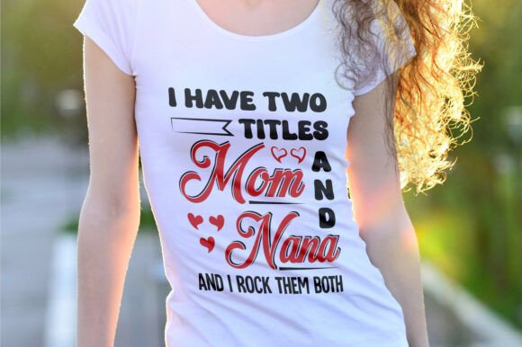 Mom and Nana Typography: Creative SVG Design