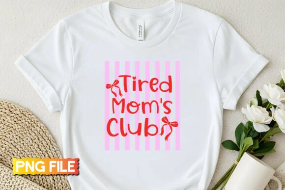 Tired Mom's Club Mother's Day PNG Design: A Creative Asset